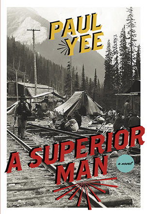 A-superior-man-/-Paul-Yee.