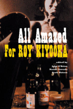 All Amazed - For Roy Kiyooka