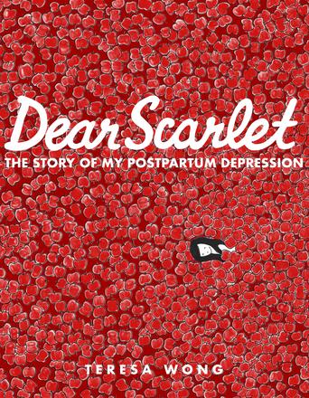 Dear Scarlet - The Story of My Postpartum Depression