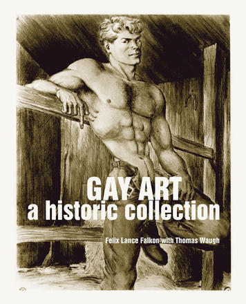 Gay Art - A Historic Collection