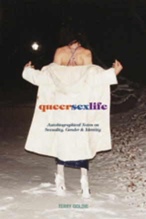 queersexlife - Autobiographical Notes on Sexuality, Gender &amp; Identity