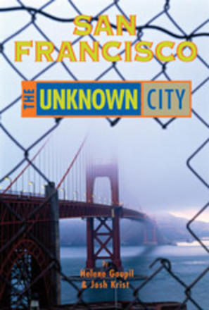San Francisco: The Unknown City