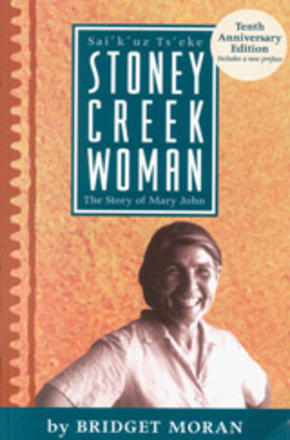 Stoney Creek Woman - The Story of Mary John