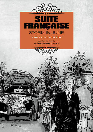 Suite Francaise: Storm in June - A Graphic Novel