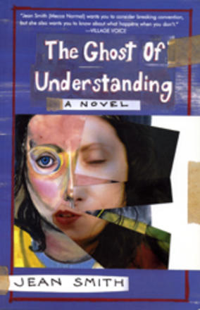 The Ghost of Understanding - A Novel