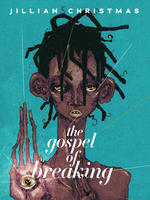 The Gospel of Breaking