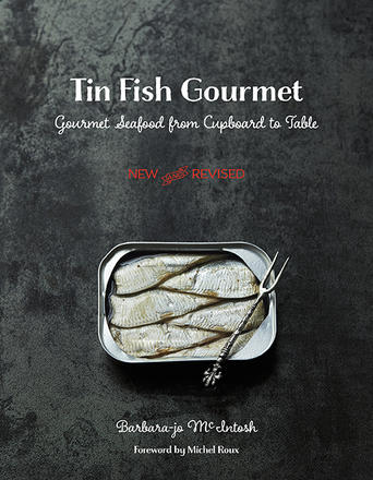 Tin Fish Gourmet - Great Seafood from Cupboard to Table