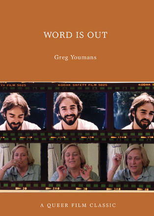 Word Is Out - A Queer Film Classic