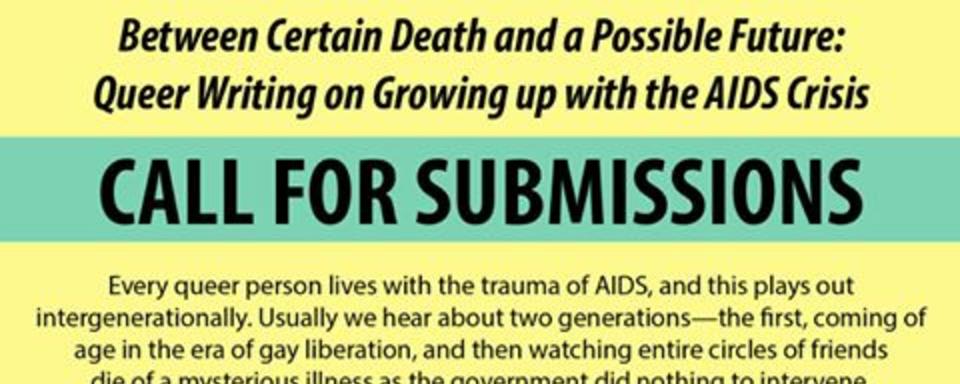 Call for submissions: Between Certain Death and a Possible Future