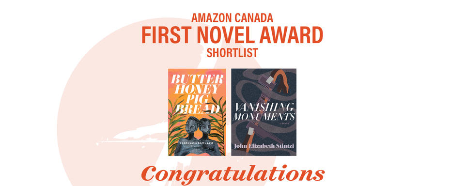 Amazon Canada First Novel Award finalists: John Elizabeth Stintzi and Francesca Ekwuyasi