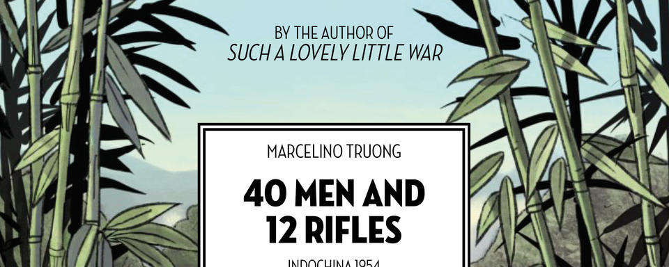 40 Men and 12 Rifles excerpted in Publishers Weekly